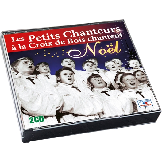 Les Petits Chanteurs à la Croix de Bois Chantent Noël