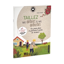 Livre "Taillez vos arbres et arbustes"