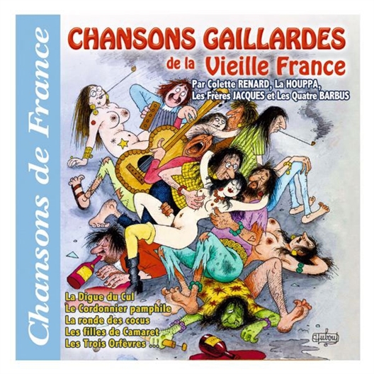 Cd Chansons Gaillardes de la Vieille fr