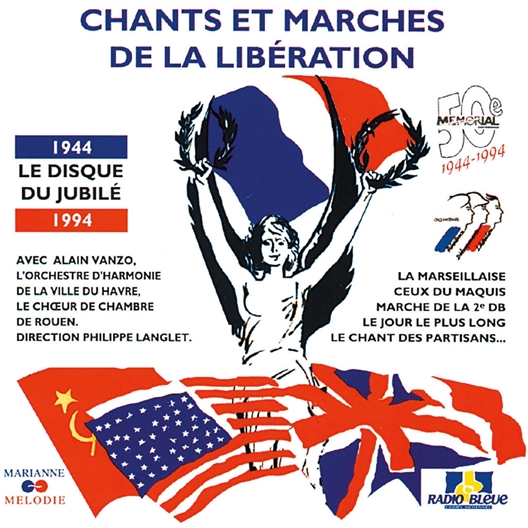 Cd Chants et Marches de la Libération