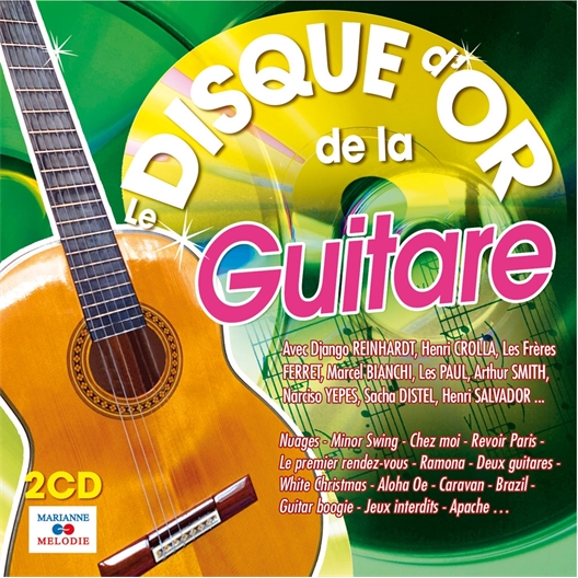2 cd le Disque dor de la Guitare