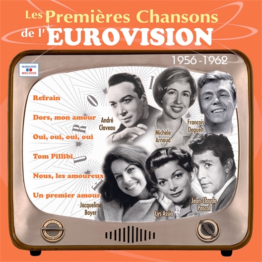 Les premières chansons de l'Eurovision