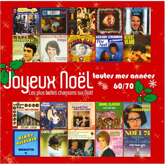 2 cd Joyeux Noel Toutes mes Annees 60/70