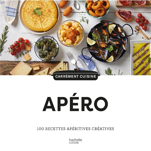 Livre 100 recettes apéritives créatives