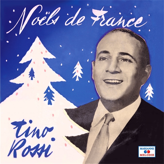Tino ROSSI : Noëls de France (CD)